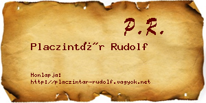 Placzintár Rudolf névjegykártya